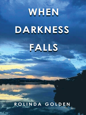 cover image of When Darkness Falls